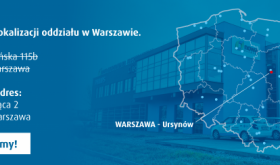 Nowa lokalizacja Warszawa - Ursynów